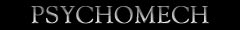 Psychomech