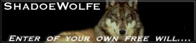 Enter of your own free will... - by ShadoeWolfe
